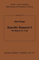 Scientific Research II: The Search for Truth 364248140X Book Cover