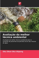 Avaliação da melhor técnica ambiental (Portuguese Edition) 620835790X Book Cover