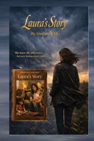 Laura's Story 1067709096 Book Cover