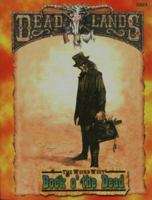 Book O' the Dead (Deadlands (Paperback)) 1889546038 Book Cover
