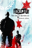 Jackpot: The Dread Skinhead B0FRJVX6CP Book Cover