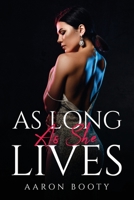 As Long As She Lives 1805090801 Book Cover