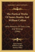 The Poetical Works of James Beattie and William Collins 1166612236 Book Cover
