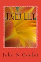 Tiger Lily 1515214117 Book Cover