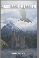 NORDISCHE MÄRCHEN B0B9LLVQ63 Book Cover