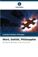 Wort, Gefühl, Philosophie 6205786591 Book Cover