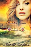 Bridal Gate (Stoddard Sisters) B0DGT9D36M Book Cover