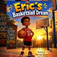 Eric's basketball dream B0H33GKKXX Book Cover