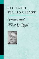 Poetry and What is Real (Poets on Poetry) 0472068725 Book Cover