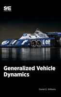 Generalized Vehicle Dynamics 1468601407 Book Cover