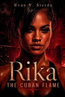 Rika the Cuban Flame B0GK93SGXV Book Cover