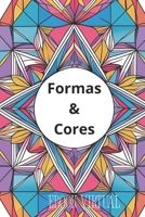 Formas e Cores (Portuguese Edition) B0FF26RXSL Book Cover