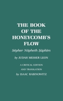 The Book of the Honeycomb's Flow 0801408709 Book Cover