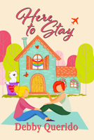Here to Stay 1642477192 Book Cover