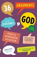36 Arguments for the Existence of God: A Work of Fiction 0307456714 Book Cover