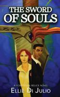 The Sword of Souls 0993629040 Book Cover