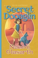 The Secret of the Dooaglin 1947344706 Book Cover