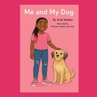 Me and My Dog B0F9T871MJ Book Cover