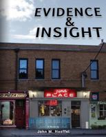 Evidence & Insight 1540439011 Book Cover