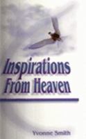 Inspirations from Heaven 1879854767 Book Cover