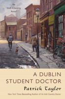 A Dublin Student Doctor 076537739X Book Cover