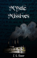 Mystic Missives B0DXDWHXJM Book Cover