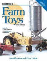 Standard Catalog of Farm Toys: Identification and Price Guide (Standard Catalog of Farm Toys) 0873496744 Book Cover