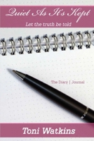 Quiet As It's Kept 0359325912 Book Cover
