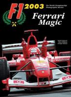 F1 2003: Ferrari Magic 8887110417 Book Cover