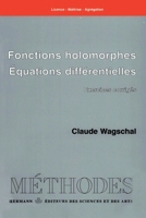 Fonctions holomorphes, équations différentielles: Exercices corrigés (HR.METHODES) (French Edition) 2705664564 Book Cover