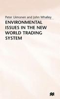 Environmental Issues in the New World Trading System 1349254142 Book Cover