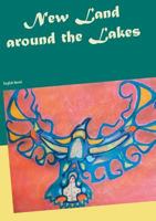 New Land around the Lakes: English Novel 3752833939 Book Cover