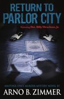 Return To Parlor City 1731529821 Book Cover