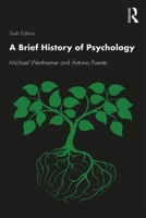 A Brief History of Psychology 0155079972 Book Cover