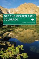 Colorado Off the Beaten Path®, 11th: A Guide to Unique Places 0762781033 Book Cover