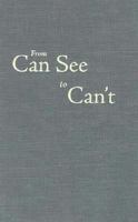 From Can See to Can't: Texas Cotton Farmers on the Southern Prairies 0292777213 Book Cover