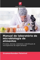 Manual de laboratório de microbiologia de alimentos (Portuguese Edition) 6630201272 Book Cover