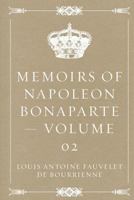 Memoirs Of Napoleon Bonaparte; Volume 2 9357094792 Book Cover