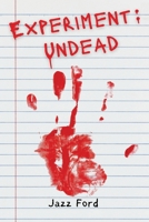 Experiment: Undead 0645223190 Book Cover