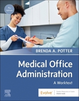 Medical Office Administration: a Worktext : A Worktext 0443279365 Book Cover