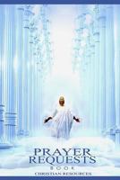 Prayer Requests 1535223650 Book Cover