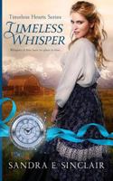 Timeless Whisper 1547127686 Book Cover