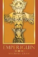 Emperiguin 179604069X Book Cover