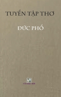 Tho Tuyen Duc PHO: Hard Cover 1716385652 Book Cover