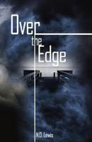 Over the Edge 1542661870 Book Cover