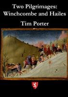 Two Pilgrimages: Winchcombe and Hailes B0CNBZMCHS Book Cover