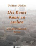 Die Kunst Kunst zu rauben (German Edition) 3748272898 Book Cover