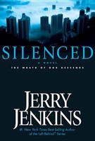 Silenced: The Wrath of God Descends 0842384103 Book Cover