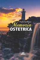Memoria Ostetrica: Poesia B09S5Z8K6Q Book Cover