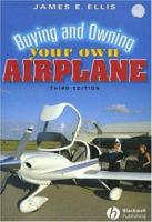 Buying And Owning Your Own Airplane 1560276290 Book Cover